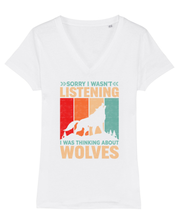 Sorry I Wasn't Listening I Was Thinking About Wolves White