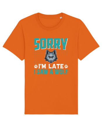 Sorry I'm Late I Saw A Wolf   Bright Orange