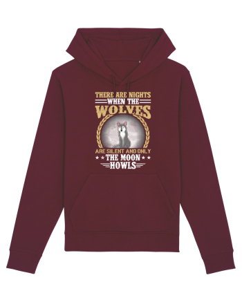 There are nights when wolves are silent Burgundy