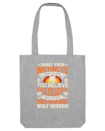 Trust Your Instincts Heather Grey