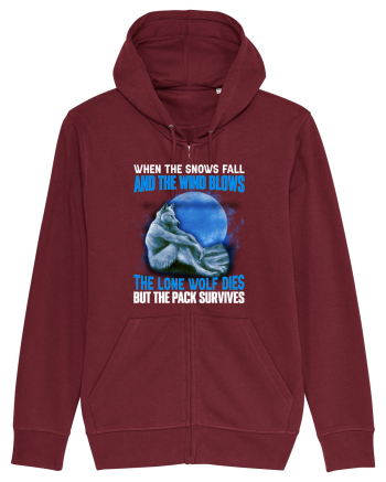 When The Snows Fall And The Wind Blows, The Lone Wolf Dies Burgundy
