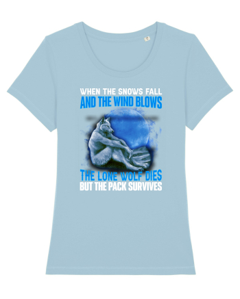 When The Snows Fall And The Wind Blows, The Lone Wolf Dies Sky Blue