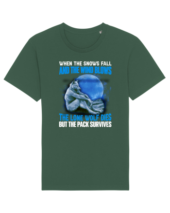 When The Snows Fall And The Wind Blows, The Lone Wolf Dies Bottle Green