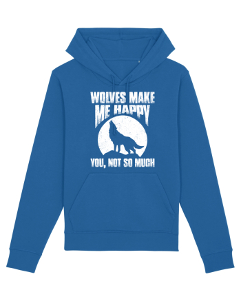 Wolves Make Me Happy You Not So Much Royal Blue