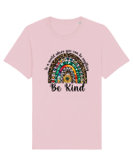 In a world where you can be anything Be Kind  Tricou mânecă scurtă Unisex Rocker