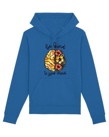 Be Kind To Your Mind Royal Blue
