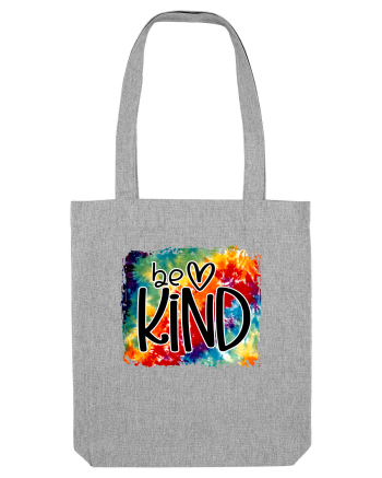 Be Kind  Heather Grey