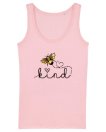 Bee Kind  Maiou Damă Dreamer