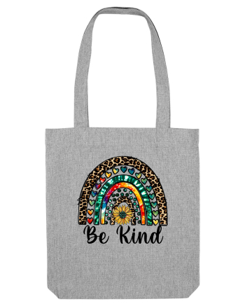 Be Kind  Heather Grey