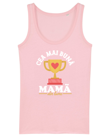 Cea mai bună mamă din lume - culori inchise Cotton Pink