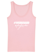 Work Hard Play Harder Maiou Damă Dreamer