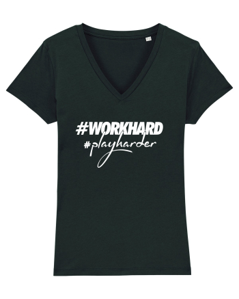 Work Hard Play Harder Black