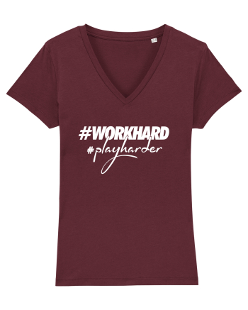 Work Hard Play Harder Burgundy