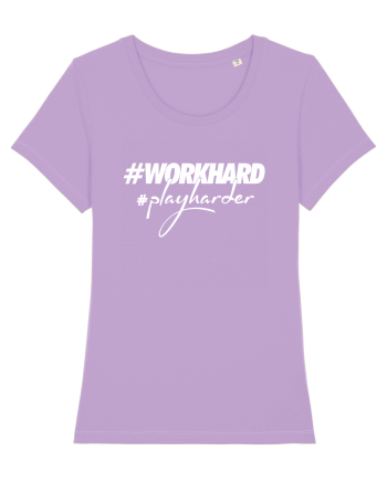 Work Hard Play Harder Lavender Dawn