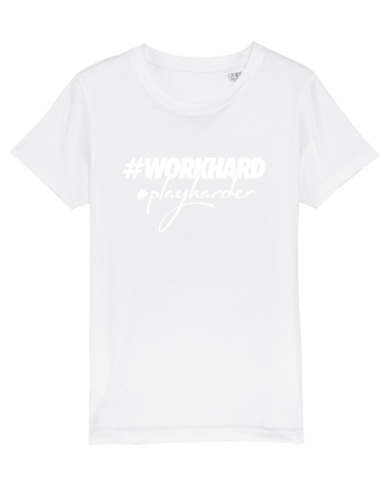 Work Hard Play Harder White