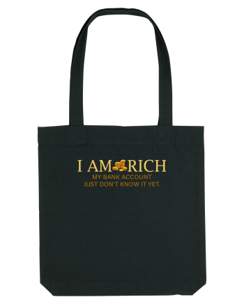I AM RICH Black