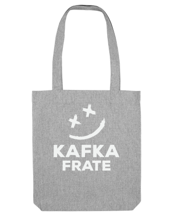 Kafka, frate! Heather Grey