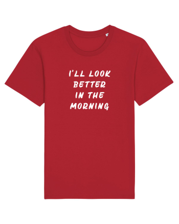 Look better in the morning Red