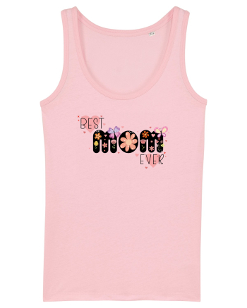 Best Mom Ever Cotton Pink