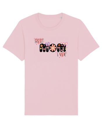 Best Mom Ever Cotton Pink
