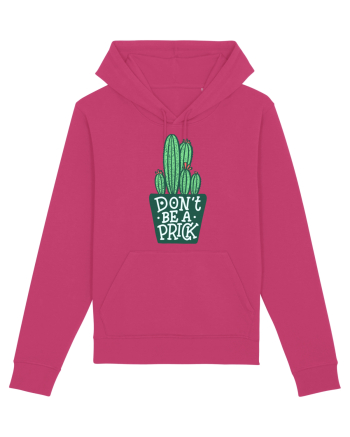 Don't Be A Prick Raspberry