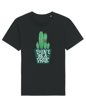 Don't Be A Prick Black