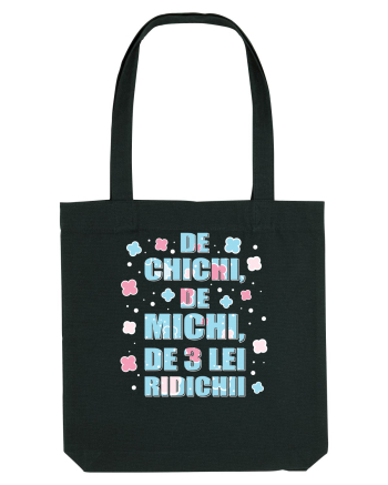 De chichi, de michi, de 3 lei ridichii Black