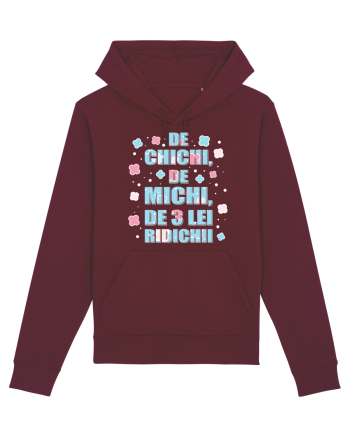 De chichi, de michi, de 3 lei ridichii Burgundy