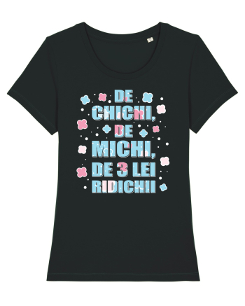 De chichi, de michi, de 3 lei ridichii Black