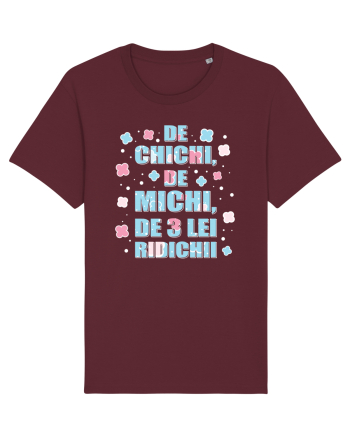 De chichi, de michi, de 3 lei ridichii Burgundy