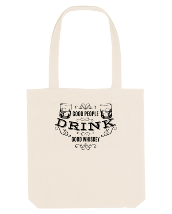 Good People Drink Good Whiskey Natural