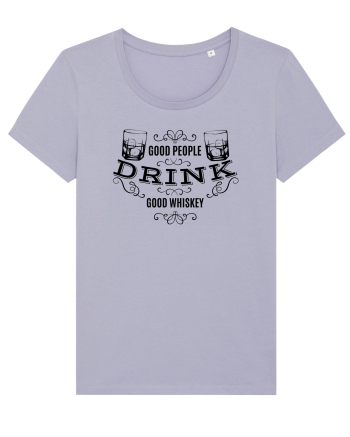 Good People Drink Good Whiskey Lavender