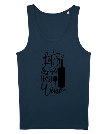 Let's Talk, But First Wine Navy