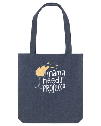 Mama Needs Prosecco Midnight Blue