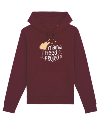 Mama Needs Prosecco Burgundy