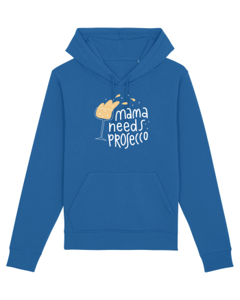 Mama Needs Prosecco Royal Blue