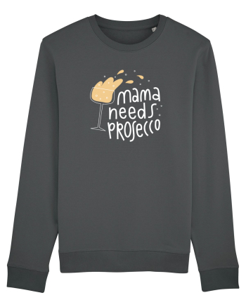 Mama Needs Prosecco Anthracite