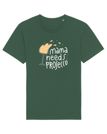 Mama Needs Prosecco Bottle Green