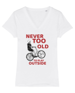 Never Too Old To Play Outside Tricou mânecă scurtă guler V Damă Evoker