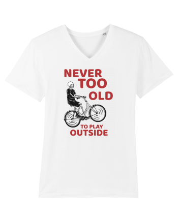 Never Too Old To Play Outside White