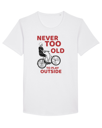 Never Too Old To Play Outside White