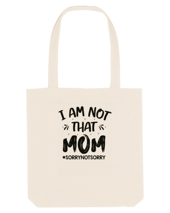 I Am Not That Mom Natural