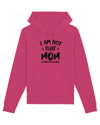I Am Not That Mom Raspberry