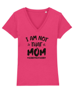 I Am Not That Mom Tricou mânecă scurtă guler V Damă Evoker