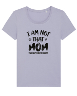 I Am Not That Mom Tricou mânecă scurtă guler larg fitted Damă Expresser