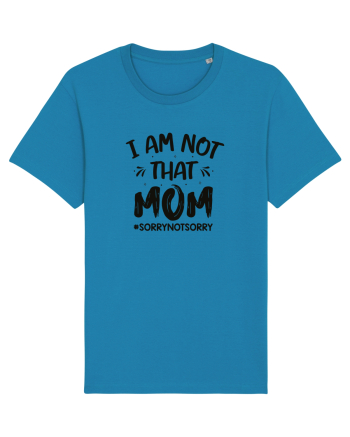 I Am Not That Mom Azur
