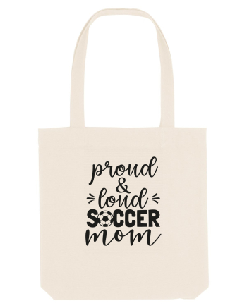 Proud And Loud Soccer Mom Natural