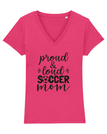 Proud And Loud Soccer Mom Raspberry