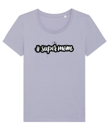 #supermom Lavender