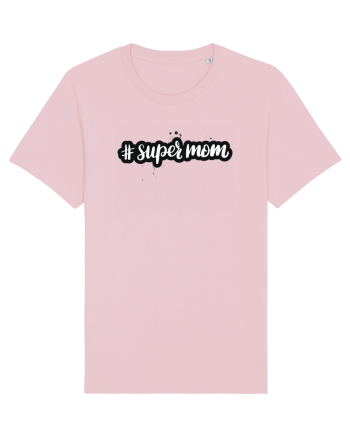 #supermom Cotton Pink